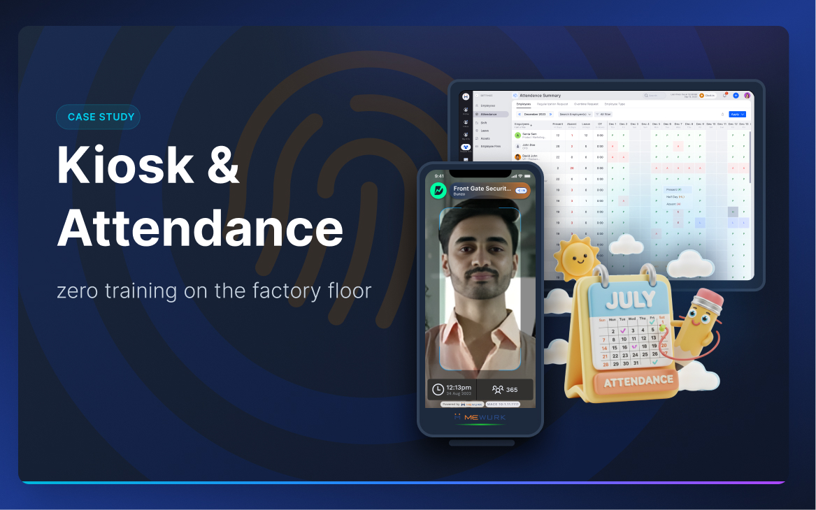 Kiosk and Attendance